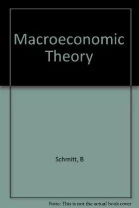 Couverture du produit · Macroeconomic theory: A fundamental revision