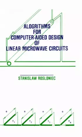 Couverture du produit · Algorithms for Computer-Aided Design of Linear Microwave Circuits