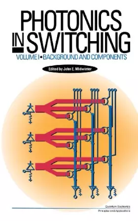 Couverture du produit · Photonics in Switching: Background and Components