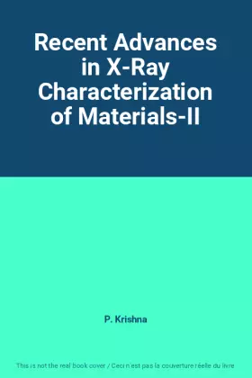 Couverture du produit · Recent Advances in X-Ray Characterization of Materials-II