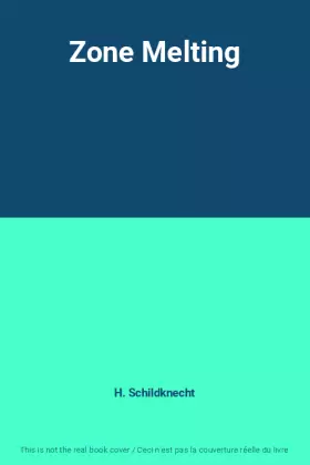 Couverture du produit · Zone Melting