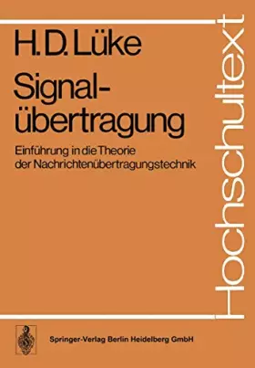 Couverture du produit · Signal Bertragung: Einf Hrung in Die Theorie Der Nachrichten Bertragungstechnik