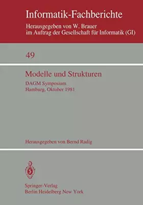 Couverture du produit · Modelle Und Strukturen: Dagm Symposium Hamburg, 6.û8. Oktober 1981