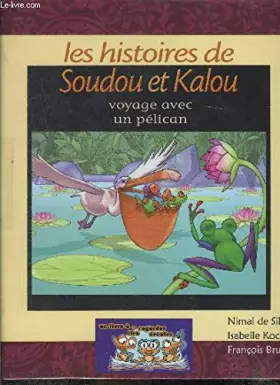 Couverture du produit · Voyage avec un pélican (2DVD)