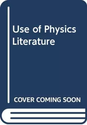 Couverture du produit · Use of Physics Literature