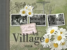 Couverture du produit · L'album mémoire au village
