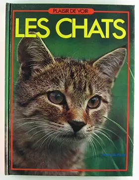 Les Chats (Plaisir de voir) - Anna Pollard et Bernard Mocquot