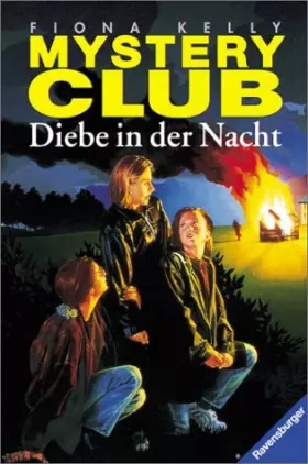 Couverture du produit · Mystery Club, Bd.4, Diebe in der Nacht