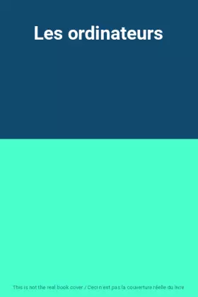 Couverture du produit · Les ordinateurs
