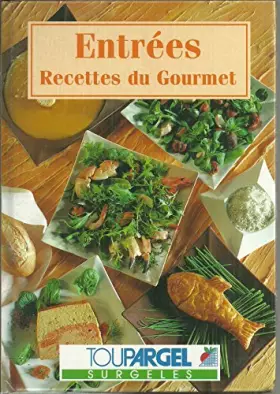Couverture du produit · Entrées (Recettes du gourmet.)