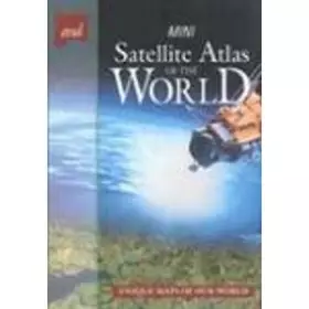 Couverture du produit · Mini Satellite Atlas of the World