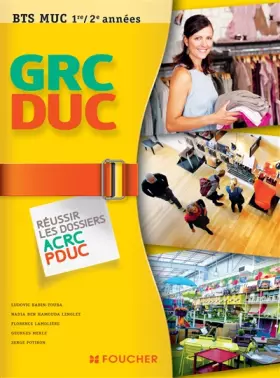 Couverture du produit · GRC et DUC BTS 1re et 2e années