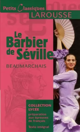 Couverture du produit · Le Barbier de Séville : Ou la Précaution inutile