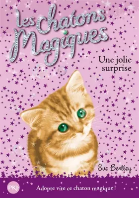 Couverture du produit · 1. Les chatons magiques : Une jolie surprise