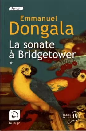 Couverture du produit · La sonate à Bridgetower : (sonata mulattica)