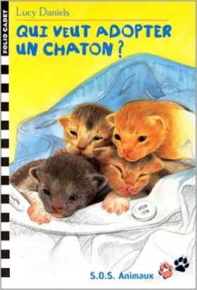 Couverture du produit · S.O.S. Animaux, 1 : Qui veut adopter un chaton ?