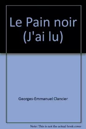 Couverture du produit · Le Pain noir (J'ai lu)