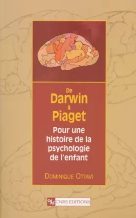 Couverture du produit · De Darwin à Piaget : Pour une histoire de la psychologie de l'enfant