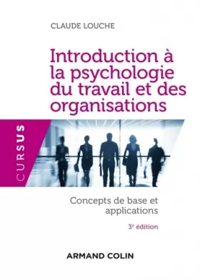 Couverture du produit · Introduction à la psychologie du travail et des organisations - 3e édition: Concepts de base et applications