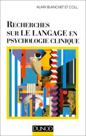 Couverture du produit · Recherches sur le langage en psychologie clinique