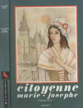 Couverture du produit · Citoyenne Marie-Josephe