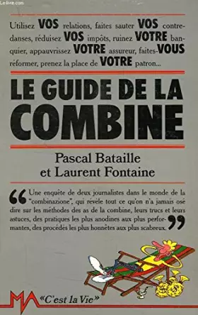 Couverture du produit · Le guide de la combine