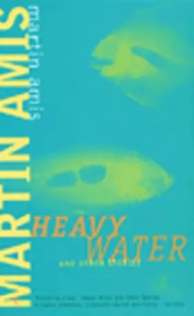 Couverture du produit · Heavy Water - Eau lourde (en anglais)