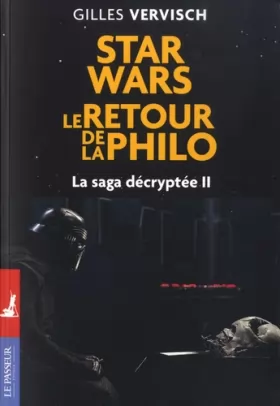 Couverture du produit · Star Wars, le retour de la philo - La saga décryptée II (2)