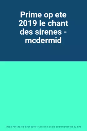 Couverture du produit · Prime op ete 2019 le chant des sirenes - mcdermid