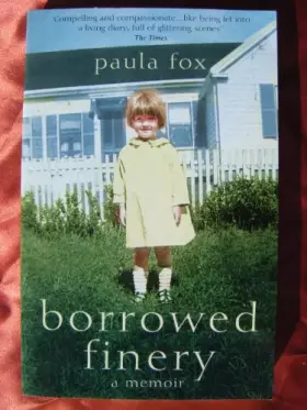 Couverture du produit · BORROWED FINERY: A MEMOIR.