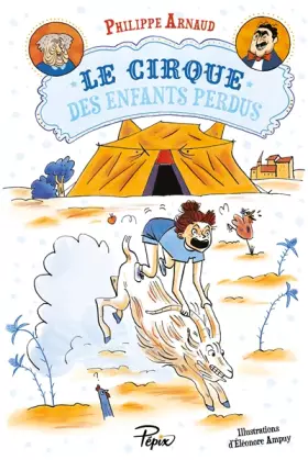 Couverture du produit · LE CIRQUE DES ENFANTS PERDUS