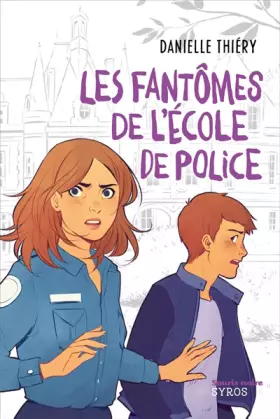 Couverture du produit · Les fantômes de l'école de police