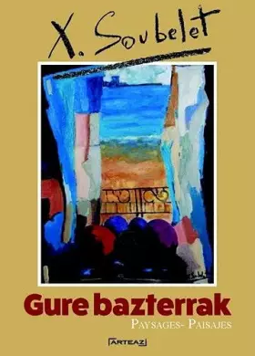 Couverture du produit · Gure Baszterrak Paysages Paisajes