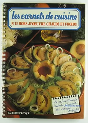 Couverture du produit · Les carnets de cuisine n°13 Hors-d'oeuvre chauds et froids