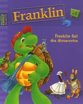Couverture du produit · Franklin, Tome 3 : Franklin fait des découvertes