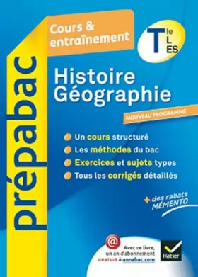 Couverture du produit · Histoire-Géographie Tle L, ES - Prépabac Cours & entraînement: Cours, méthodes et exercices - Terminale L, ES