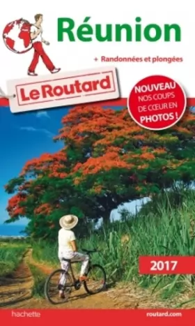 Couverture du produit · Guide du Routard Réunion 2017: + Randonnées et plongées !