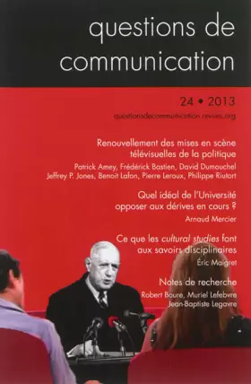 Couverture du produit · Questions de Communication, N 24/2013. Renouvellement des Mises en Sc Ene Televisuelles de la Politi