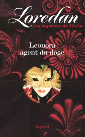 Couverture du produit · Les mystères de Venise, Tome 1 : Leonora agent du doge