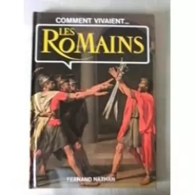 Couverture du produit · Ct vivaient les romains