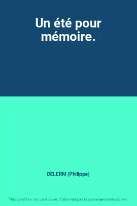 Couverture du produit · Un été pour mémoire.