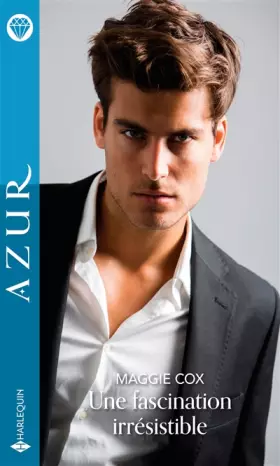 Couverture du produit · Une fascination irrésistible