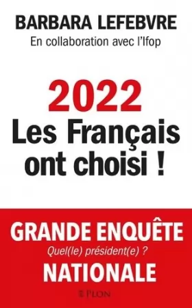 Couverture du produit · 2022 les Français ont choisi !