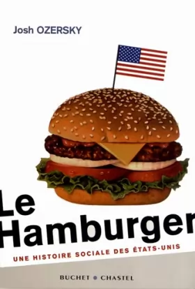 Couverture du produit · Le hamburger : Une histoire sociale des Etats-Unis