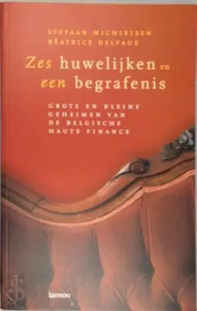 Couverture du produit · ZES HUWELIJKEN EN EEN BEGRAFENIS