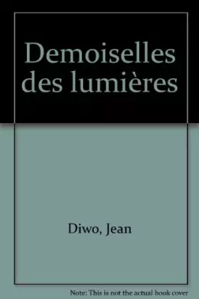 Couverture du produit · Demoiselles des lumières