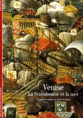 Couverture du produit · Venise : La Sérénissime et la mer