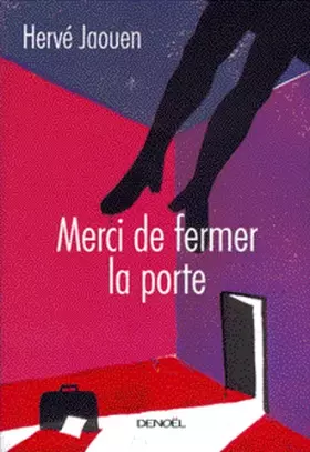 Couverture du produit · Merci de fermer la porte