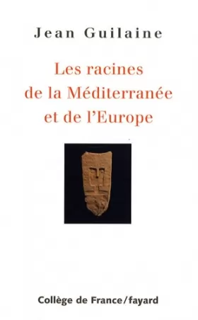 Couverture du produit · Les racines de la Méditerranée et de l'Europe