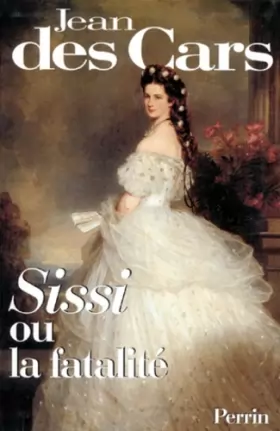Couverture du produit · Sissi, impératrice d'Autriche